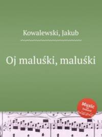 Oj maluki, maluki