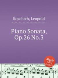 Piano Sonata, Op.26 No.3