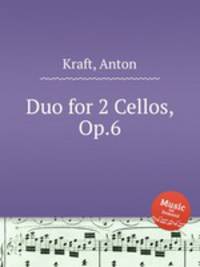 Duo for 2 Cellos, Op.6