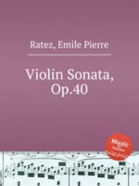 Violin Sonata, Op.40