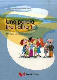 Una parola tira l'altra 1