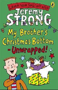 MY BROTHER'S CHRISTMAS BOTTOM-UNWRAPPED! #