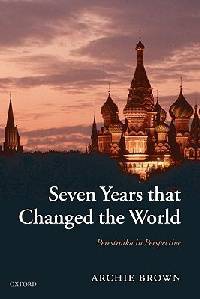 Seven Years that Changed the World