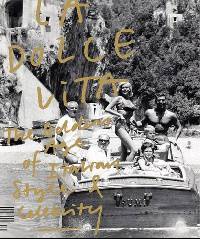 La Dolce Vita / Ля Дольче Вита