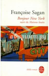Bonjour New York : Suivi de Maisons louees