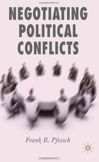 Negotiating Political Conflicts