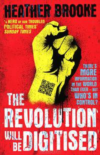The Revolution Will be Digitised