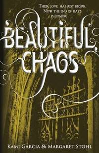 Beautiful Chaos, book 3