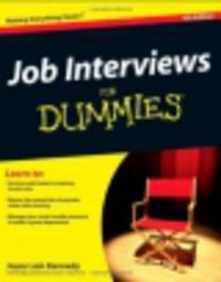 Job Interviews For Dummies, 4th Ed.*