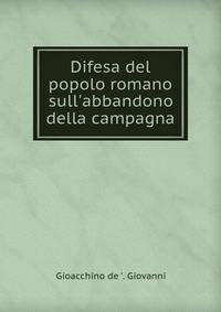 Difesa del popolo romano sull'abbandono della campagna