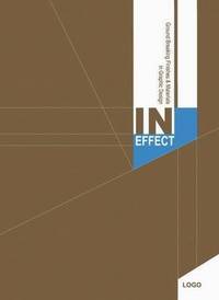In Effect: Groundbreaking Finishes and Materials in Graphic Design