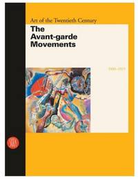 1900-1919 the Avant-Garde Movements