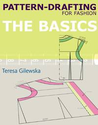 Pattern-drafting for Fashion: The basics