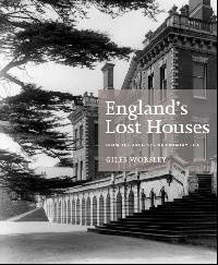 England's Lost Houses