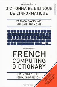 French Computing Dictionary