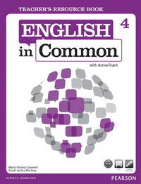English in Common 4. Teacher's Resource Book with ActiveTeach