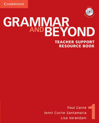 Grammar and Beyond 1. Teacher Support Resource Book with CD-ROM