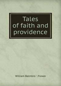 Tales of faith and providence
