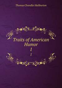 Traits of American Humor