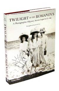Twilight of the Romanovs: A Photographic Odyssey Across Imperial Russia