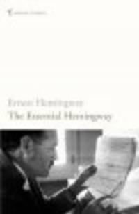 RH Hemingway:Essential Hemingway