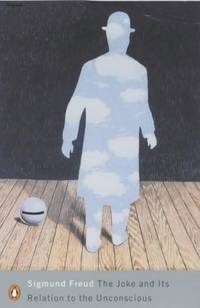 Joke and it's Relation to the Unconscious
