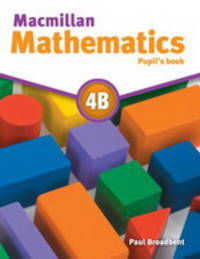 Macmillan Mathematics 4B: Pupil's Book