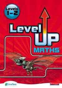 Level Up Maths. Access Book (Level 1-2)