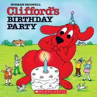 Clifford's Birthday Party (+ Audio CD)