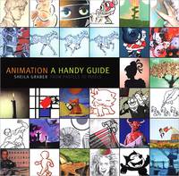 Animation: A Handy Guide (+ DVD-ROM)