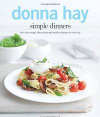 Donna Hay Simple Dinners