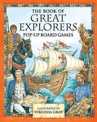 The Book of Great Explorers: Pop-up Board Games