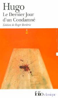 Dernier Jour d'un Condamne (Le)