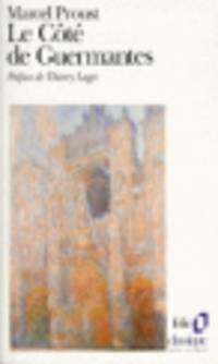 Cote de Guermantes, Le (A la recherche du temps perdu, volume 3)
