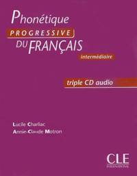 Phonetique Progressive Du Francais, Intermediaire