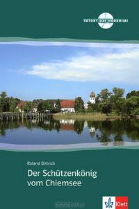 Der Schutzenkonig vom Chiemsee (+ Audio CD)