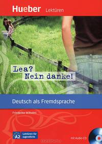 Lea? Nein danke! Leseheft (+ CD-ROM)