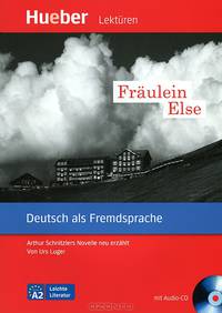 Fraulein Else (+ CD)