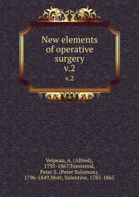 New elements of operative surgery