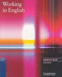 Working in English: Student`s Book