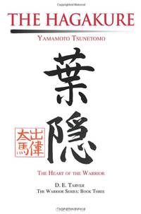 The Hagakure: Yamamoto Tsunetomo