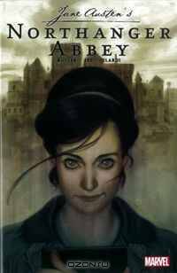 Northanger Abbey (Marvel Classics)