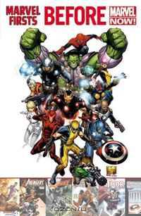 Marvel Firsts: Before Marvel Now!