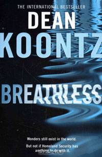 Breathless. Koontz D. / Затаив дыхание