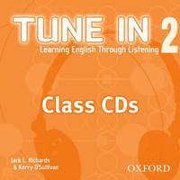 Tune In--Learning English Through Listening: Student Book