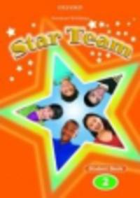 Star Team 2. Student Book