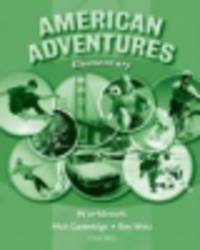 American Adventures Elementary. Workbook