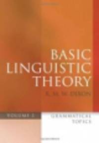 Basic Linguistic Theory. Volume 2