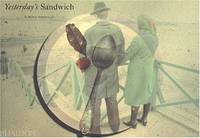 Yesterday's Sandwich by Boris Mikhailov