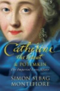 Catherine the Great & Potemkin: Imperial Affair